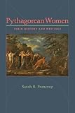 Pythagorean Women by Sarah B. Pomeroy