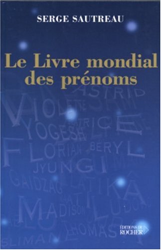 Le  livre mondial des prénoms