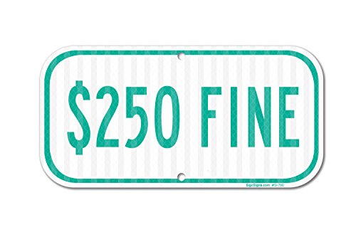 $250 Fine Sign, Federal 6"x12" 3M Prismatic Engineer Grade Reflective Aluminum, For Indoor or Outdoor Use - By SIGO SIGNS - Thumbnail 7