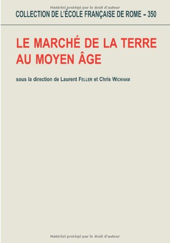 Le  marché de la terre au Moyen âge
