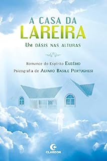Livro A Casa da Lareira: Um oásis nas alturas