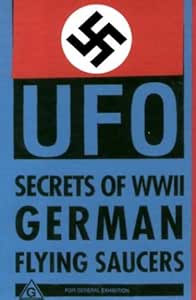 Nazi UFO Secrets of World War II