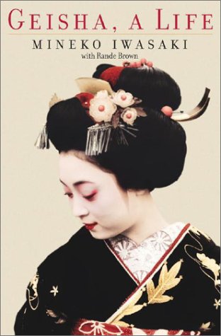 Geisha: A Life