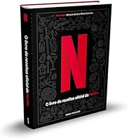 Netflix: O Livro Oficial de Receitas