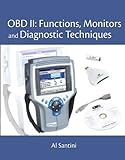 OBD-II: Functions, Monitors and Diagnostic Techniques