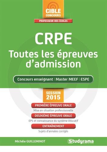 CRPE, toutes les épreuves d'admission