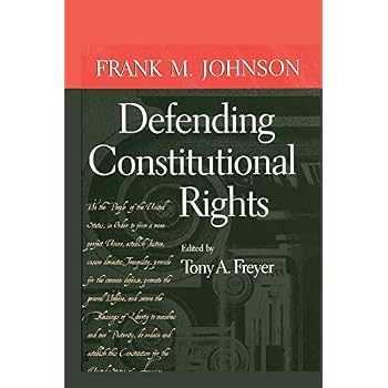 Defending Constitutional Rights (Studies in the Legal History of the South) Defending Constitutional Rights (Studies in the Legal History of the South)