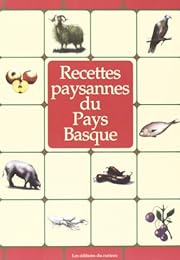 Recettes paysannes du Pays Basque
