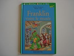Franklin visite le musée