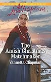 The Amish Christmas Matchmaker (Indiana Amish Brides) by Vannetta Chapman