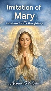 Livro Imitation of Mary: Imitation of Christ through Mary