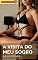 Livro A Visita do Meu Sogro: Um Conto Erótico Hot