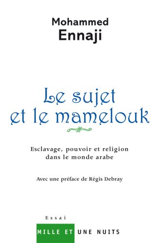 Le  sujet et le mamelouk