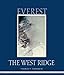 Everest: The West Ridge by Thomas F. Hornbein, Jon Krakauer