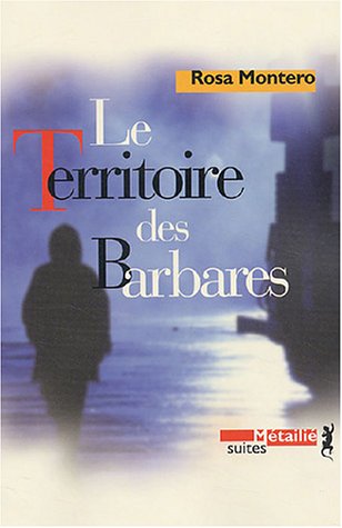 Le  territoire des barbares