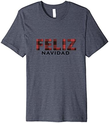 Mens Feliz Navidad Red Buffalo Plaid T-Shirt for Him or Her XL Heather Blue