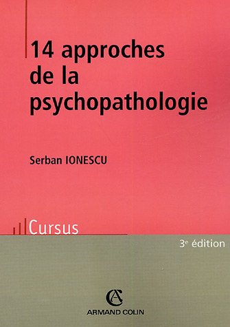 14 approches de la psychopathologie