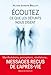 Ecoutez ce que les dEfunts nous disent - Messages reçus de l'après-vie (Phénomènes mystérieux) (French Edition) by