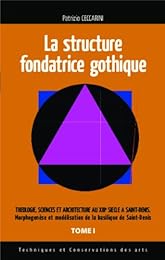 La  structure fondatrice gothique