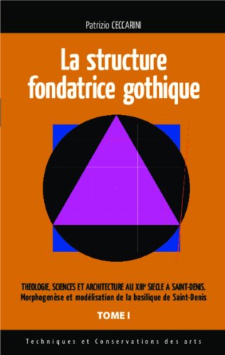 La  structure fondatrice gothique