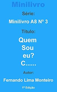Livro Quem Sou eu?: C...... (minilivro A8 3)