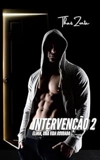 Livro INTERVENÇÃO 2: Elínia, uma vida roubada (Série Livro 1/2)