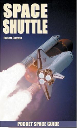 Space Shuttle: Pocket Space Guide (Pocket Space Guides): Fact Archive