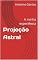 Livro Projeção Astral : A minha experiência