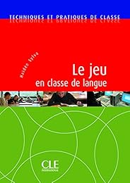 Le  jeu en classe de langue