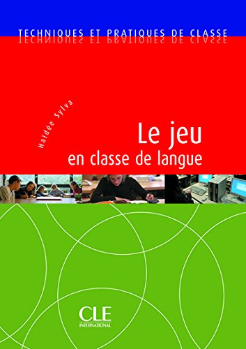 Le  jeu en classe de langue