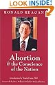 Abortion and the Conscience of the Nation (New edition/issue)