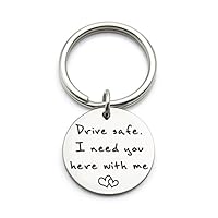 XYBAGS Drive Safe I Need You Here with Me, New Driver Gift for Her or Him, Trucker Husband Boyfriend Keychain Gifts