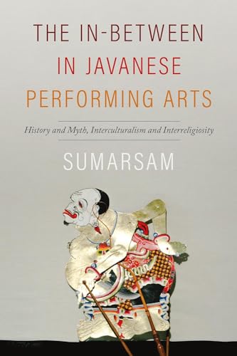 The In-Between in Javanese Performing Arts: History