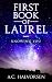 First Book of Laurel: Knowing YOU by A C Halvorsen