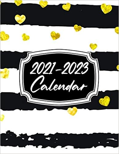 Sx Us 2023 Calendrier 2021-2023 Calendar: 3 Year Jan 2021 - Dec 2023 Daily Weekly Monthly Calendar  Planner For To Do List Academic Schedule Agenda Logbook Or Student & ...  Gold Dot (2021-2023 Planner Weekly And