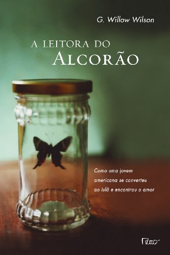 Leitora do Alcorao: Como Uma Jovem Americana Se Co (Em Portugues do Brasil)