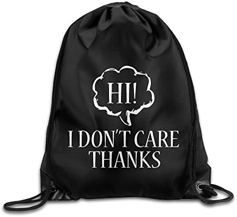 Hi, I Don't Care. Thanks Beam Mouth Backpack Drawstring Backpack Customize