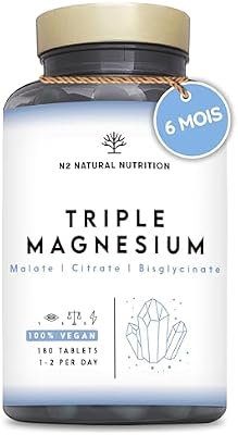 Triple Magnésium Bysglicinate, Citrate de Magnesium et Magnesium Malate. 180 comprimés (6 mois) Multiples Bienfaits: Digestion, Muscles, Nerveux. Anti Stress et Fatigue. 220 mg. N2 Natural Nutrition