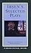 Ibsen's Selected Plays: A Norton Critical Edition (Norton Critical Editions)