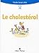 Le cholestérol