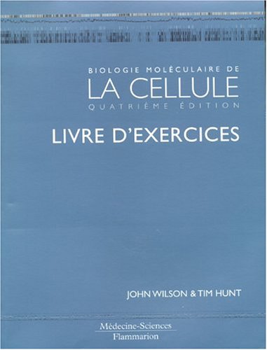 Biologie moléculaire de la cellule