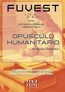 Livro FUVEST: LEITURAS LITERÁRIAS OBRIGATÓRIAS 2026: OPÚSCULO HUMANITÁRIO, DE NÍSIA FLORESTA