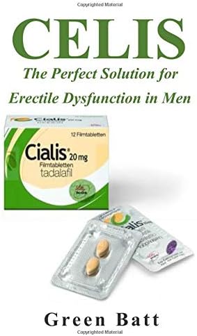 Celis: The Perfect Solution for Erectile Dysfunction in Men Paperback – 5 Apr 2019