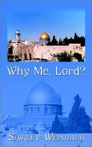 Why Me, Lord?