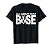 All About That Base - Funny Cheerleading Cheer Short Sleeve T-Shirt