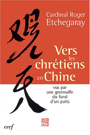 Vers les chrétiens en Chine