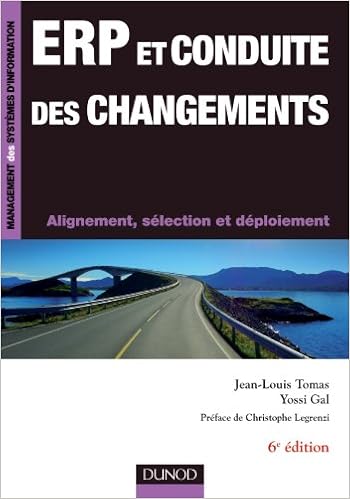 Amazon Fr Erp Et Conduite Des Changements 6eme Edition Alignement Selection Et Deploiement Alignement Selection Et Deploiement Tomas Jean Louis Gal Yossi Livres