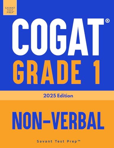 COGAT Grade 1 Non-Verbal: Three Practice Tests - Level 7