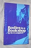 Front cover for the book Bodies in a Bookshop by R. T. Campbell