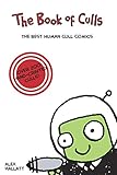 The Book of Culls: The Best Human Cull Comics by Alex Hallatt